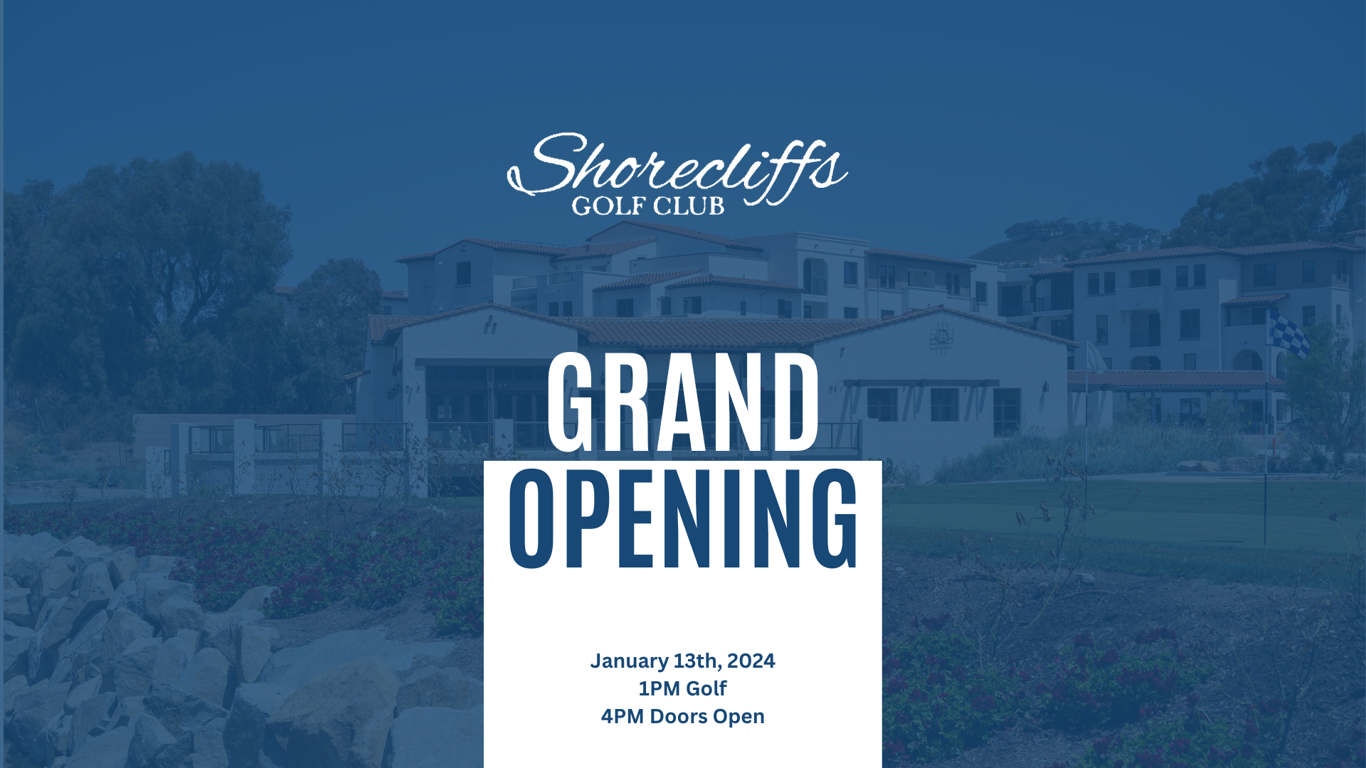 Grand Opening - Shorecliffs Golf Club